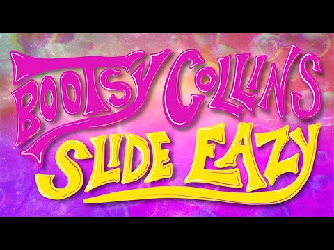 Bootsy Collins Slide Eazy Featuring Ellis Hall, Rod Castro, and Brennan Johns