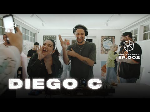 Timeless Room Ft. Diego C ‑ EP 002