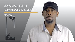 iGaging's Pair of COMBINATION SQUARES