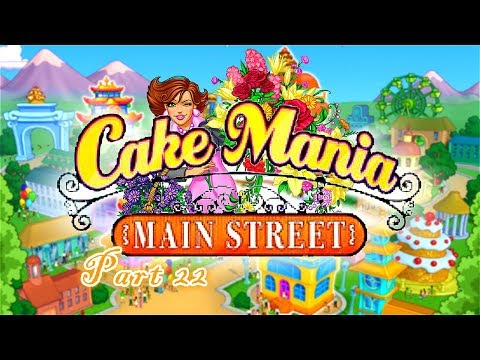 Cake Mania: Main Street | Gameplay Part 22 (Day 1 to 2) Flower Shop - YouTube