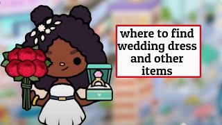 WHERE TO FIND WEDDING DRESS AND OTHER WEDDING ITEMS IN TOCA BOCA #tocaboca