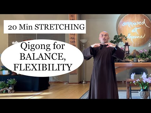 20-Minute STRETCHING | Qigong Daily Routine For BALANCE and FLEXIBILITY