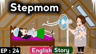 Stepmom part 24 | English story with subtitles | Animated stories | Learn English | Sunshine English