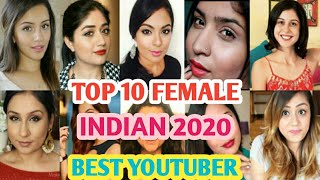 TOP 10 FEMALE YOUTUBER IN INDIA 2020 | DOWNLOAD THIS VIDEO IN MP3, M4A, WEBM, MP4, 3GP ETC