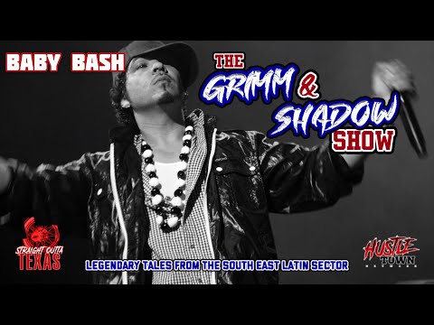 The GRIMM & SHADOW Show (Ep #6) (BABY BASH & Dope House Days, Azteca Ballroom & Washington Courts)