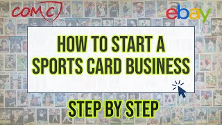 How To Start A Sports Cards Business In 2023?! Step By Step!