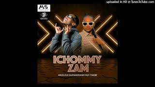 Download lagu Mavelous Sazobamandi - iChommy Zam ft Thembi mp3 Download lagu Mavelous Sazobamandi - iChommy Zam ft Thembi mp3