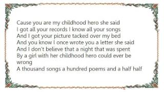 Bobby Bare - Childhood Hero Lyrics