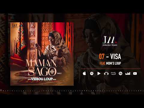 Viebou Loup Feat.  Mom’s Loup - Visa (Son Officiel)