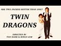TWIN DRAGONS Review Are Two Jackies Better Than One