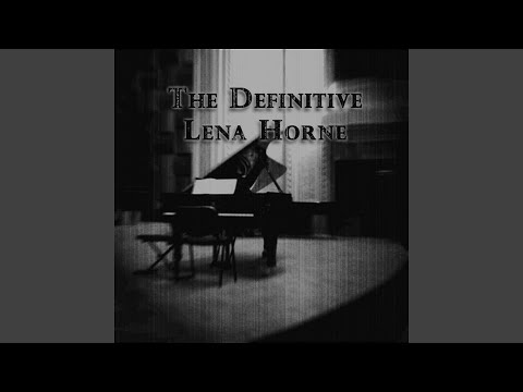 By Myself - Lena Horne