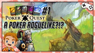 A POKER ROGUELIKE?!? | Let's Play Poker Quest | Part 1 | PC Gameplay