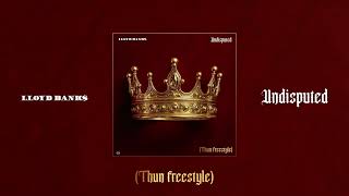 Lloyd Banks - Undisputed Freestyle (audio)
