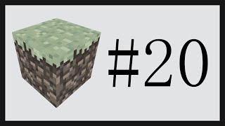 First time playing Minecraft (No Wiki) #20