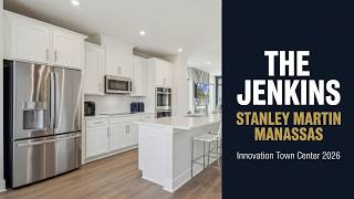 Inside the Jenkins — Stanley Martin's 3–4 Bed Townhome at Innovation Town Center Manassas