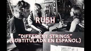 RUSH - &quot;DIFFERENT STRINGS&quot; - (Subtitulada en Español)