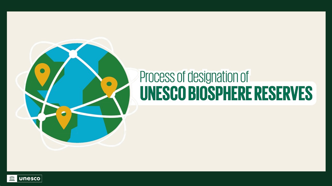 UNESCO Biosphere Reserve nomination process