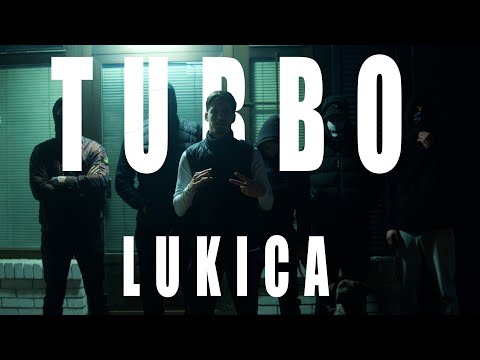 LUKICA - TURBO (Official Video)