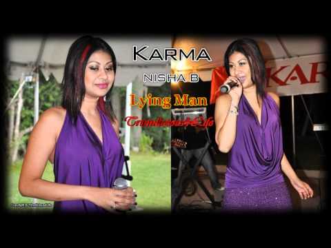 Nisha B - Lying Man ( 2011 ) Latest