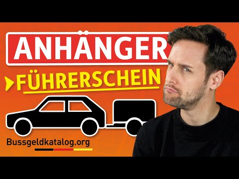 Anhängerführerschein: Reicht der Pkw-Führerschein? Wann braucht ihr den B96? Was ist mit BE erlaubt?
