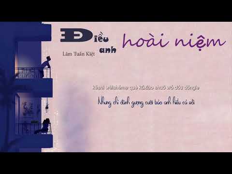 [Vietsub] Điều anh hoài niệm ( 我怀念的) - Lâm Tuấn Kiệt (JJ Lin)