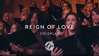 Coldplay - Reign of Love - Live Orchestra / Choir