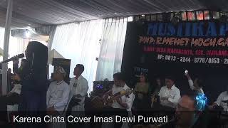 Download lagu Karena Cinta Cover Imas Dewi Purwati (LIVE SHOW PANANJUNG PANGANDARAN) mp3