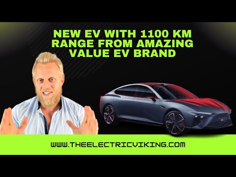 New EV with 1100 km range from AMAZING value EV brand