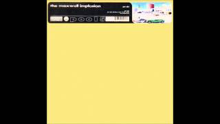 Maxwell Implosion - Moonboots (1997)
