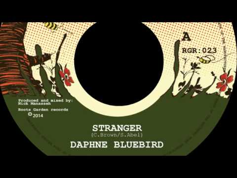 01 Daphne BlueBird - Stranger (Vocal Mix) [Roots Garden Records]