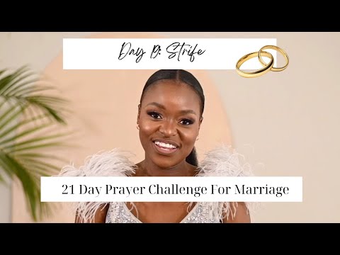 DAY 19: NO MORE STRIFE (21 Prayer Challenge For Marriages)
