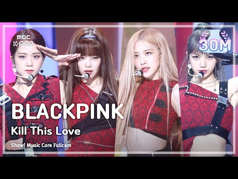 [예능연구소 직캠] BLACKPINK - Kill This Love, 블랙핑크 - Kill This Love @Show! Music Core 20190406