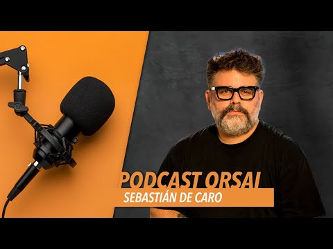 Podcast Orsai, T3E12: Seba de Caro pasó por el podcast de Orsai y dio una masterclass de cine