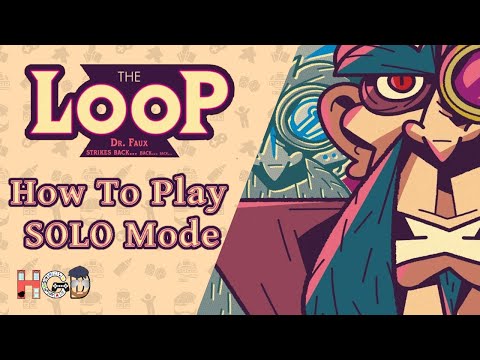 How to Play The Loop – true Solo Mode