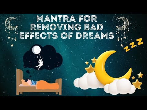 Mantra For Removing Bad Effects of Dreams 