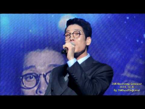 [HD]20131208 2AM Nocturne Concert - 그때