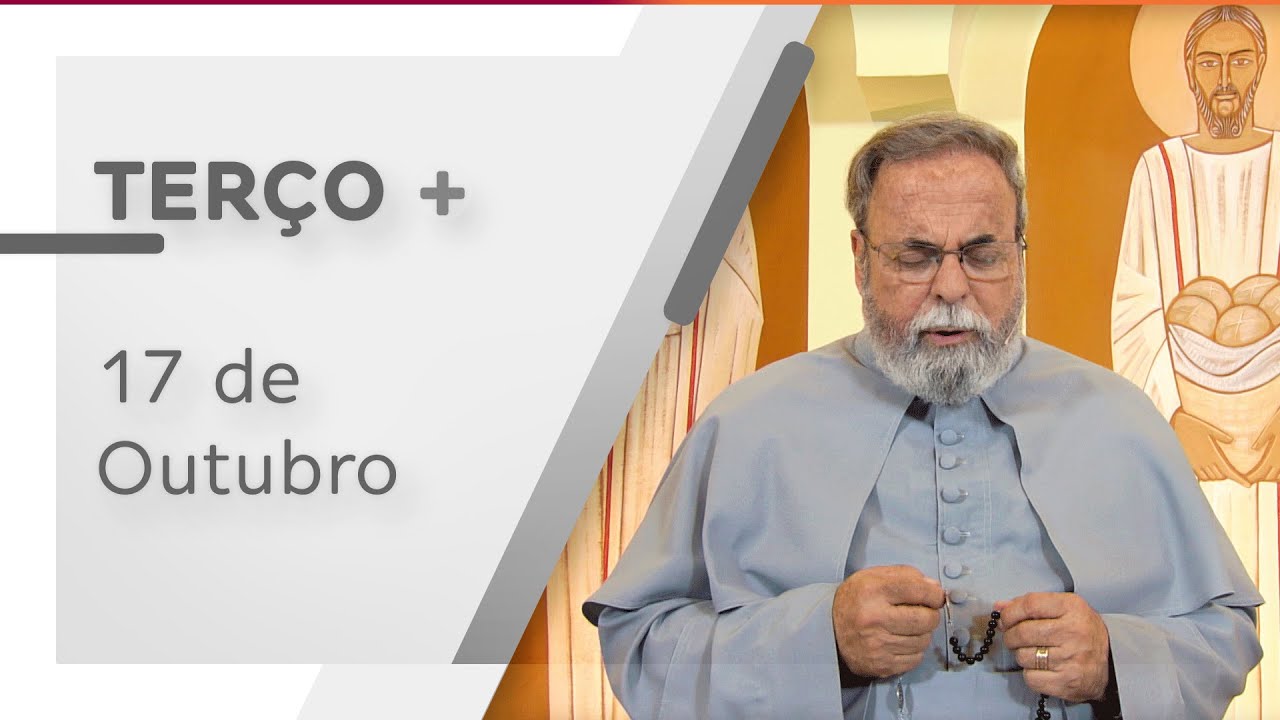 Terço de Aparecida com Pe. Antonio Maria – 17 de Outubro de 2020