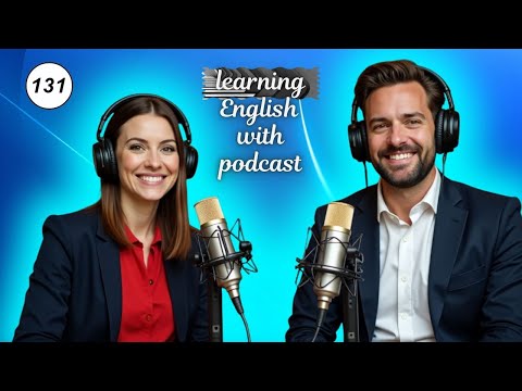 Big meat eater: learning English easily with podcast |  English conversation | Episode: 131