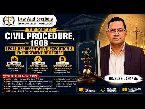 Lecture 5: Who is a Legal Representative in CPC? | Section 2(11), Section 50 & 52 CPC | Dr. Sushil Sharma