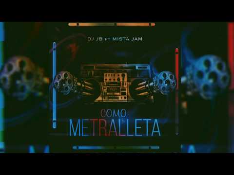 Como Metralleta - Dj JB ft. Mista Jam - BAILE TIKTOK