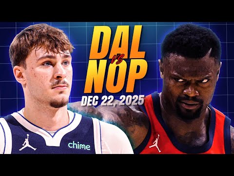 Dallas Mavericks vs New Orleans Pelicans - FULL GAME HIGHLIGHTS | December 22, 2025 NBA Season