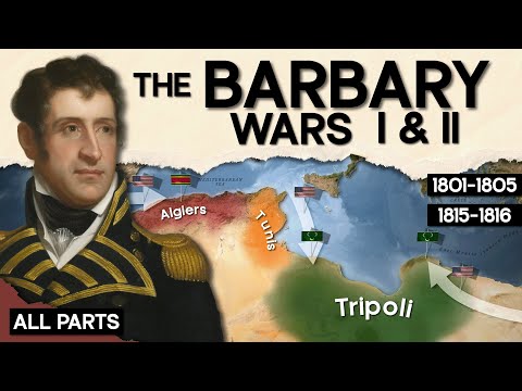The Barbary Wars I & II - America Rises - DOCUMENTARY