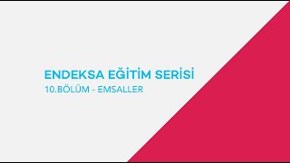 Endeksa Kullanım Ekranında Emsal İnceleme Yöntemleri