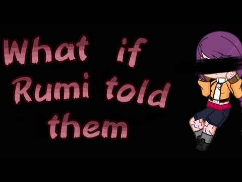 What if Rumi told them||KDH AU||Part1||Noise Warning