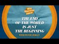The End of the World Is Just the Beginning