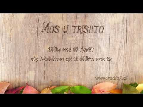 Mos u Trishto    64 Sillu me te tjeret sic deshiron qe te sillen me ty