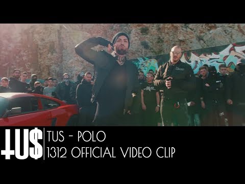 Tus & Polo - 1312 - Official Video Clip