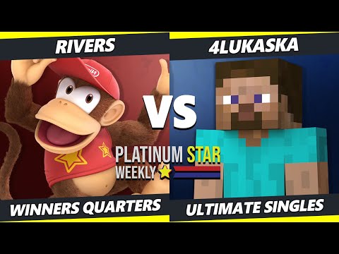 PSW S15:W7 Winners Quarters - Rivers (Diddy Kong) Vs. 4Lukaska (Steve) SSBU Ultimate Tournament