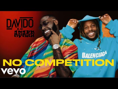 Davido Feat. Asake - No Competition (Official Video Edit)