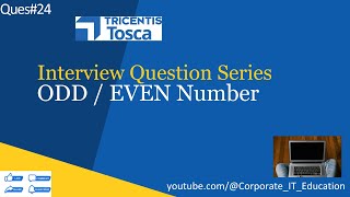 Download the video "TOSCA Interview Q#23 – Check if Number is ODD or EVEN (Real-Time Example)"